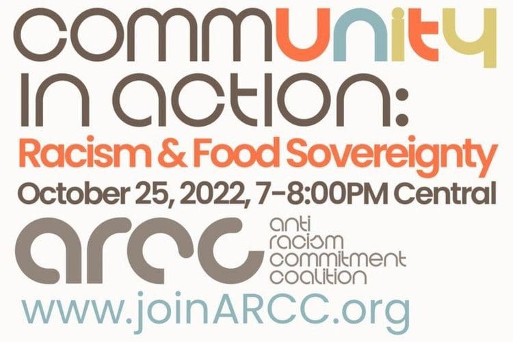 Community in action - racism and food sovereignty.